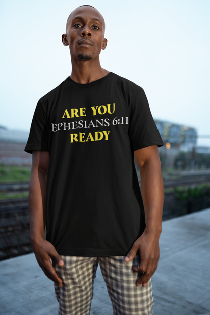 Are You Ready - T-Shirt